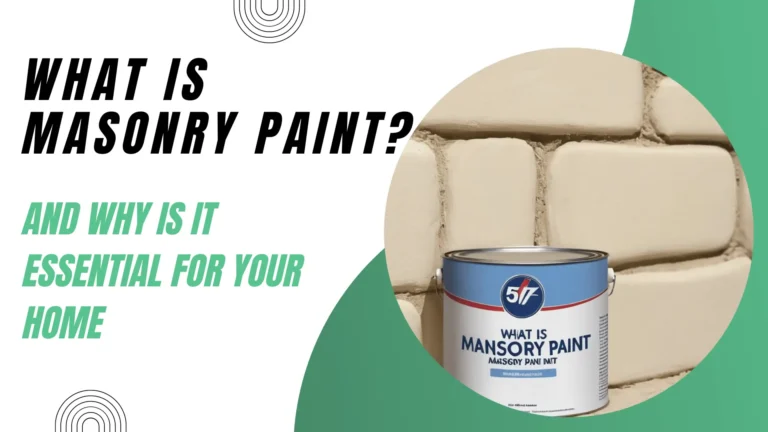 What Is Masonry Paint